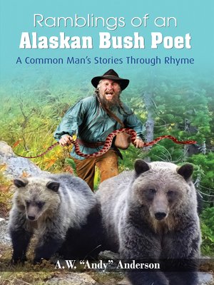 cover image of Ramblings of Alaskan Bush Poet